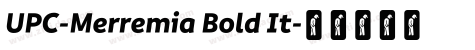 UPC-Merremia Bold It字体转换